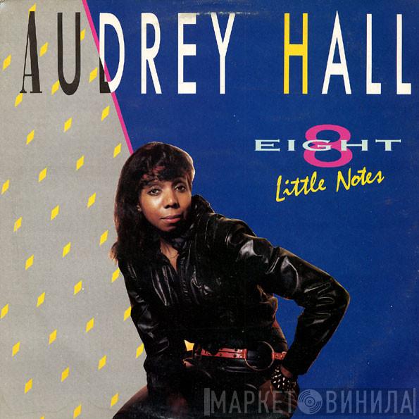 Audrey Hall - Eight Little Notes