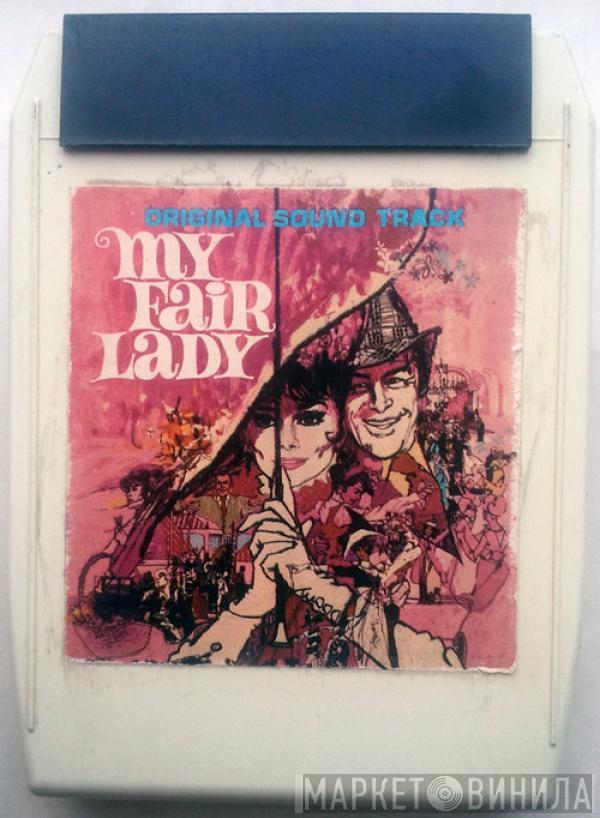 , Audrey Hepburn  Rex Harrison  - My Fair Lady