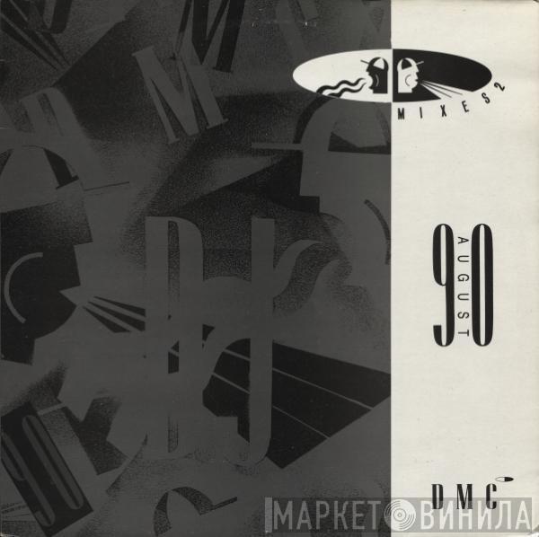  - August 90 - Mixes 2