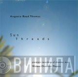 Augusta Read Thomas - Sun Threads