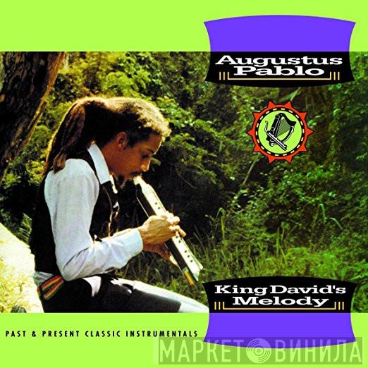 Augustus Pablo - King David's Melody