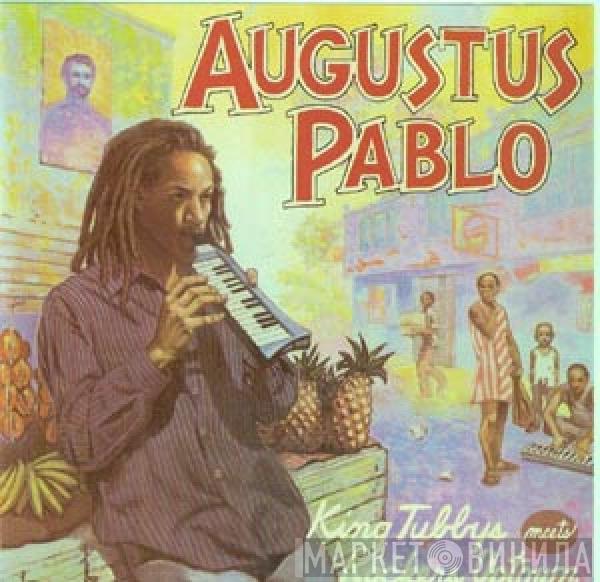  Augustus Pablo  - King Tubbys Meets Rockers Uptown