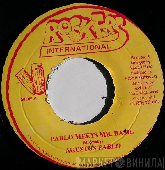  Augustus Pablo  - Pablo Meets Mr. Basie