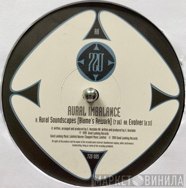 Aural Imbalance - Aural Soundscapes (Blame's Rework) / Evolver