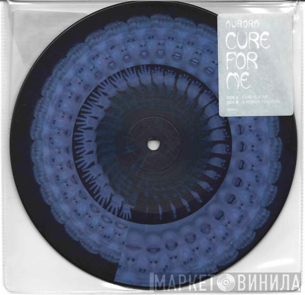  Aurora   - Cure For Me