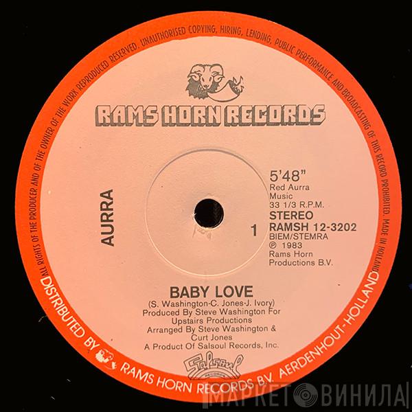 Aurra - Baby Love