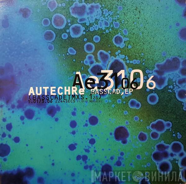 Autechre - Basscad,EP (Basscadetmxs.123)