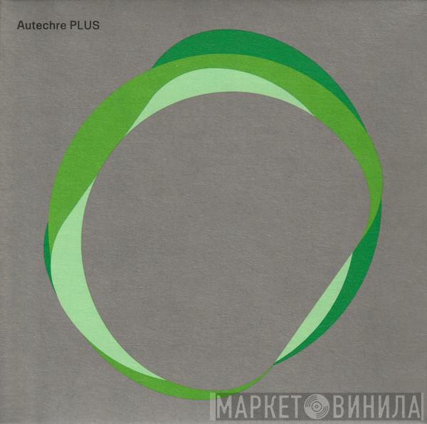  Autechre  - Plus