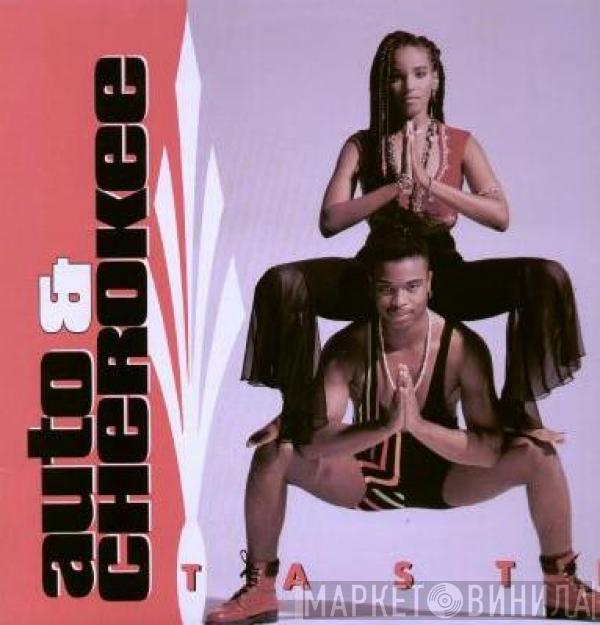  Auto & Cherokee  - Taste
