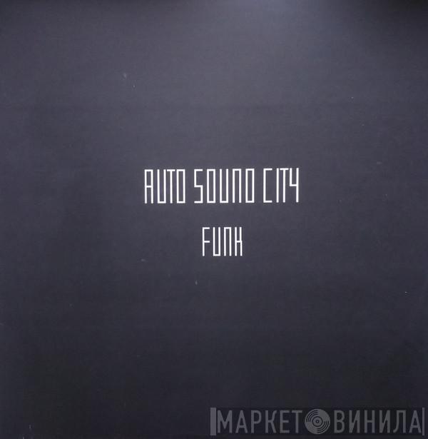 Auto Sound City - Funk