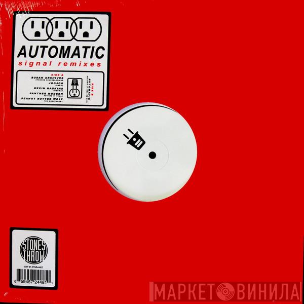 Automatic  - Signal Remixes