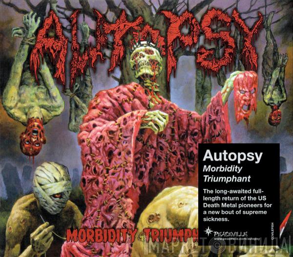  Autopsy   - Morbidity Triumphant