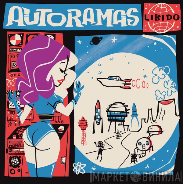  Autoramas  - Libido