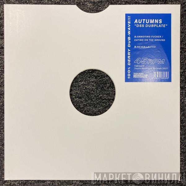 Autumns - DSS Dubplate