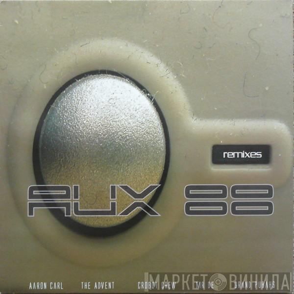 Aux 88 - Remixes