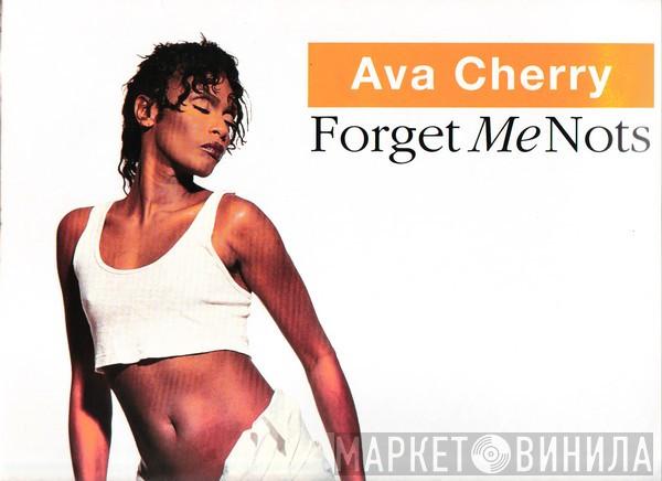  Ava Cherry  - Forget Me Nots