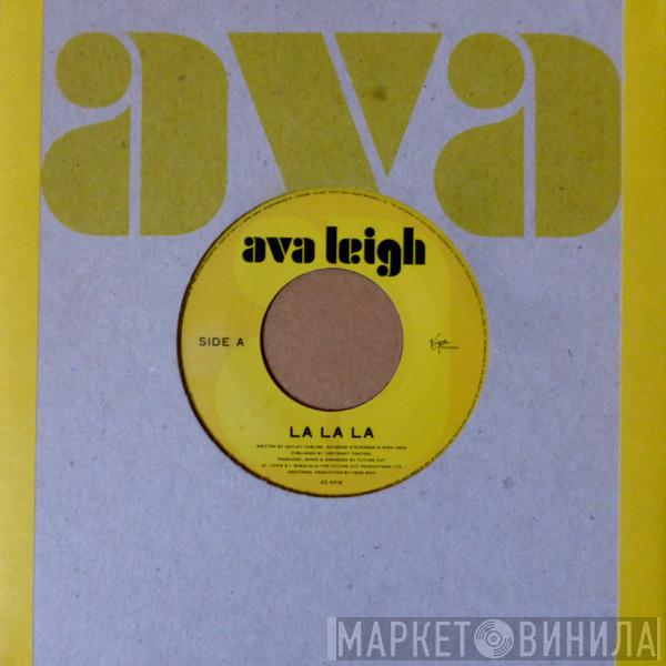 Ava Leigh - La La La