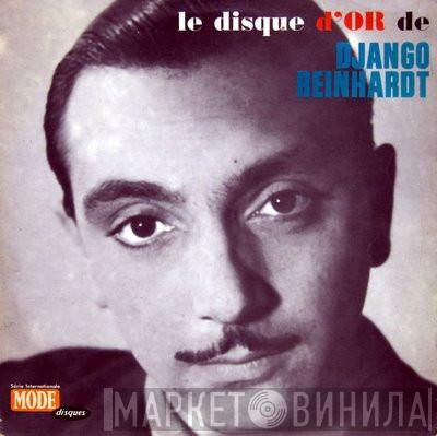 Avec Django Reinhardt  Quintette Du Hot Club De France  - Le Disque D'Or De Django Reinhardt