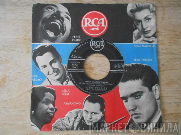 Avec Elvis Presley  The Jordanaires  - Hard Headed Woman