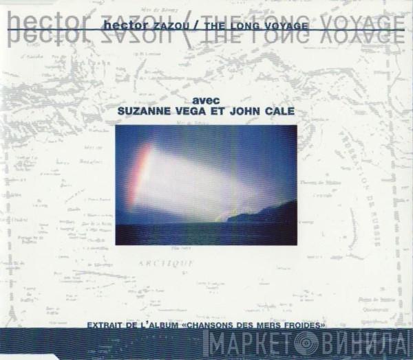 Avec Hector Zazou Et Suzanne Vega  John Cale  - The Long Voyage