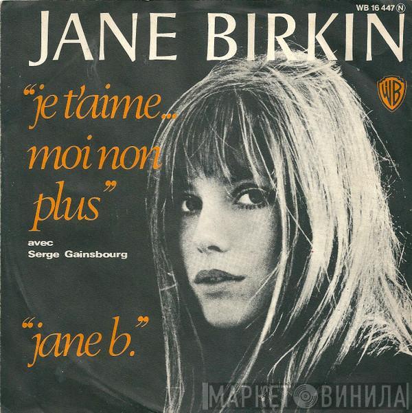 Avec Jane Birkin  Serge Gainsbourg  - Je T'aime... Moi Non Plus