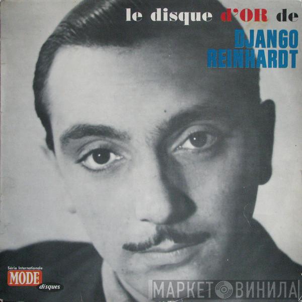 Avec Le Django Reinhardt  Quintette Du Hot Club De France  - Le Disque D'Or De Django Reinhardt