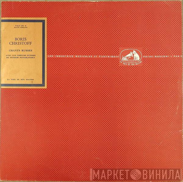 Avec Les Boris Christoff  Feodor Potorjinsky's Russian Choir  - Chants Russes