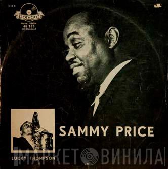 Avec Sammy Price  Lucky Thompson  - Sammy Price Avec Lucky Thompson
