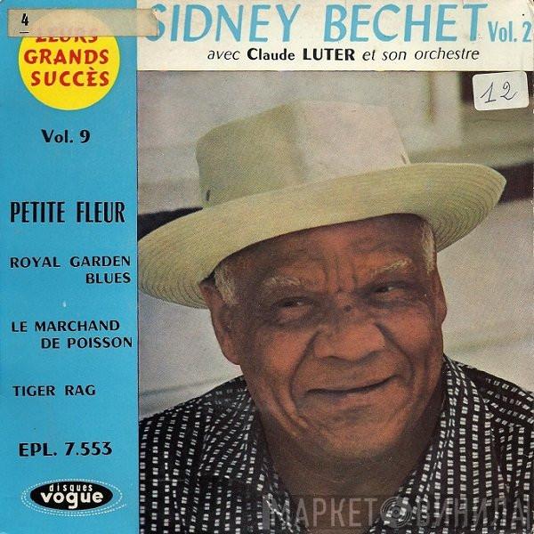 Avec Sidney Bechet  Claude Luter Et Son Orchestre  - Sidney Bechet Vol. 2