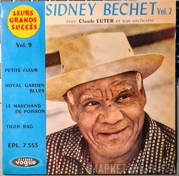 Avec Sidney Bechet  Claude Luter Et Son Orchestre  - Sidney Bechet Vol. 2