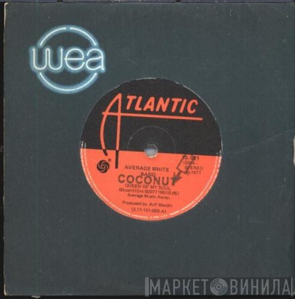  Average White Band  - Queen Of My Soul / Would You Stay