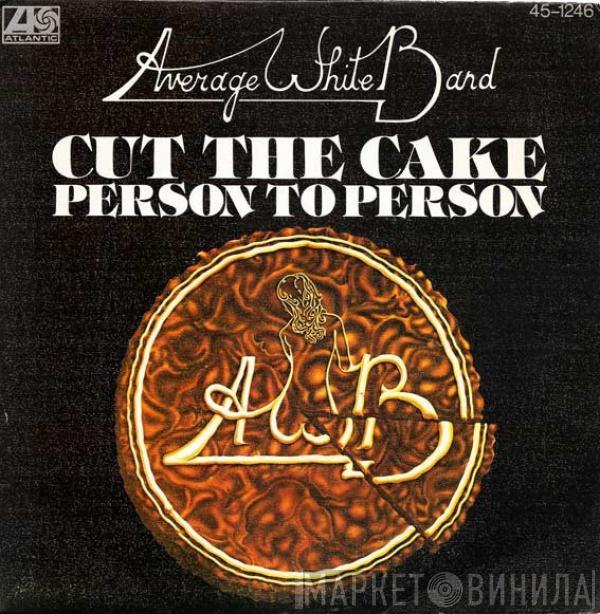  Average White Band  - Cut The Cake