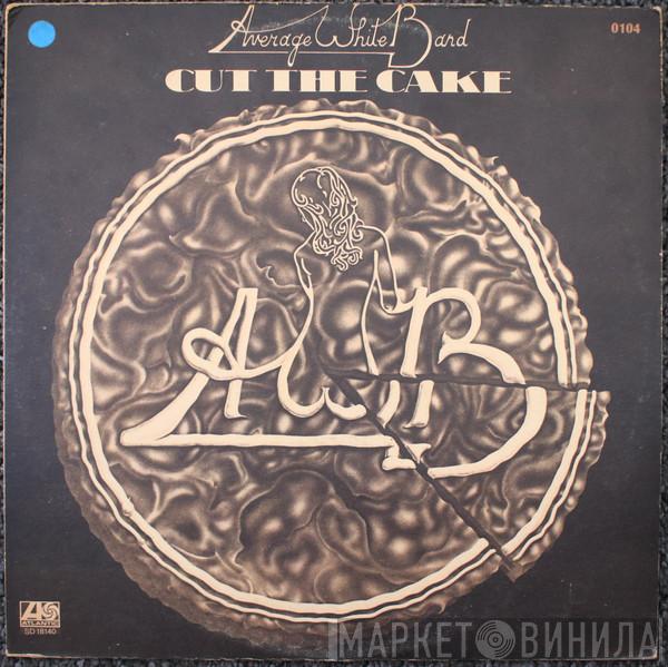  Average White Band  - Cut The Cake