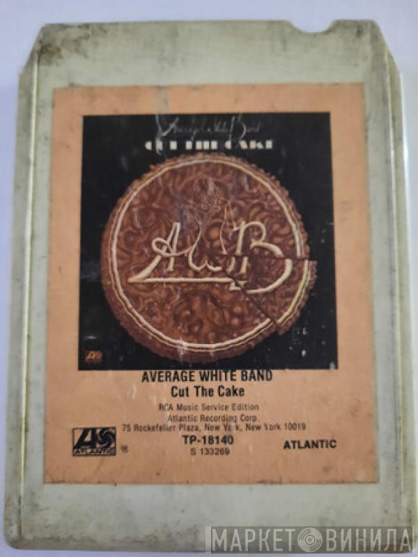  Average White Band  - Cut The Cake
