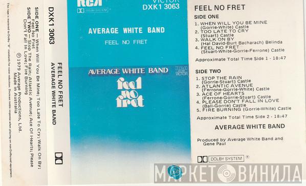  Average White Band  - Feel No Fret