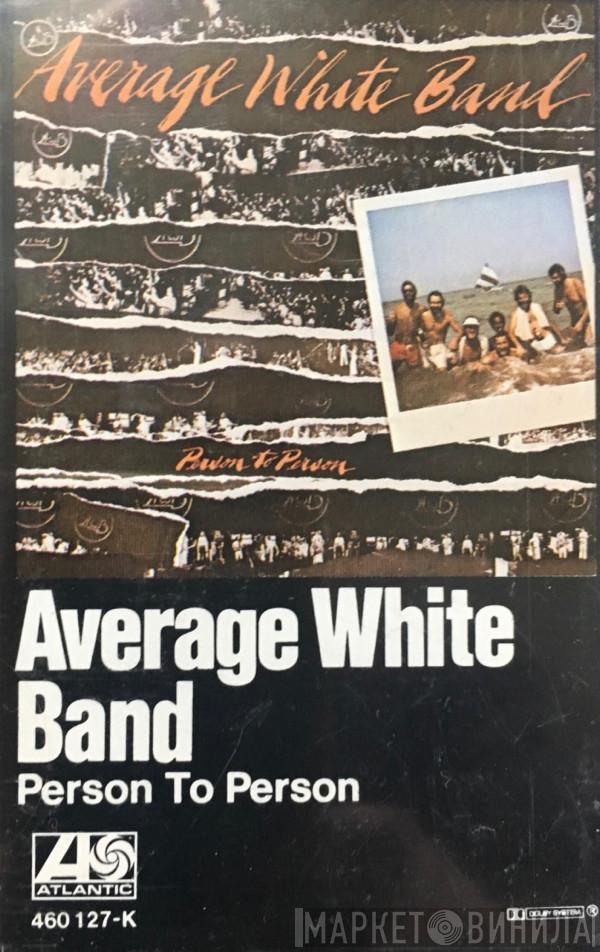  Average White Band  - Person To Person