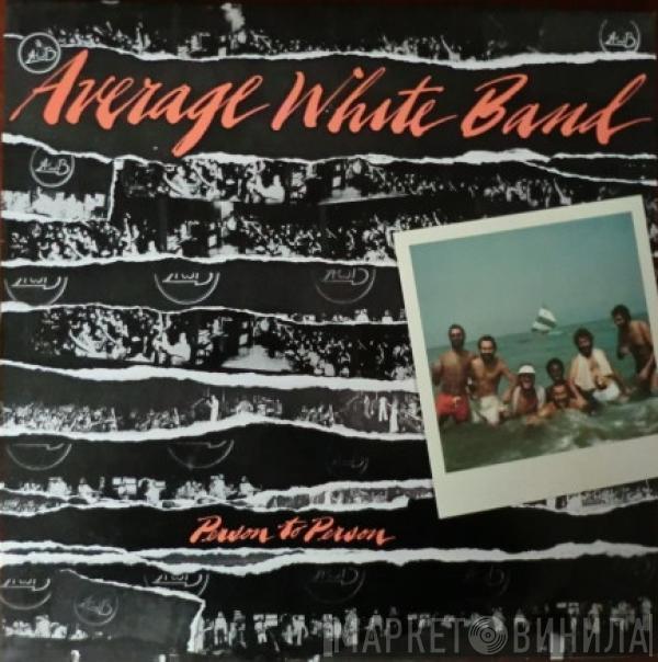 Average White Band - Person To Person
