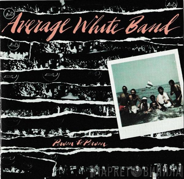  Average White Band  - Person To Person