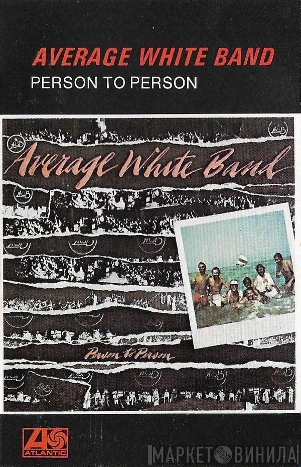 Average White Band - Person To Person