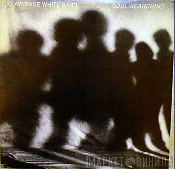  Average White Band  - Soul Searching