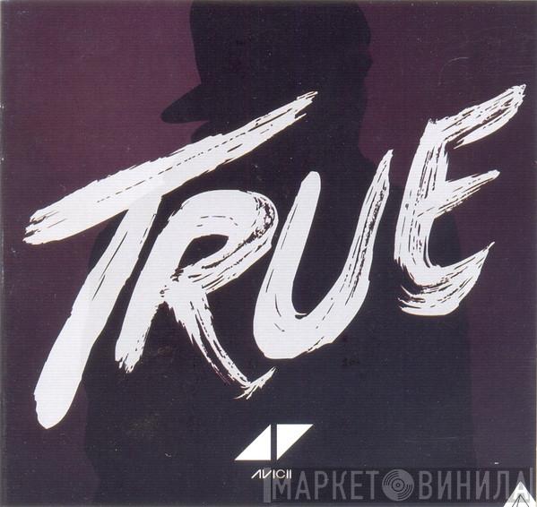 Avicii  - True