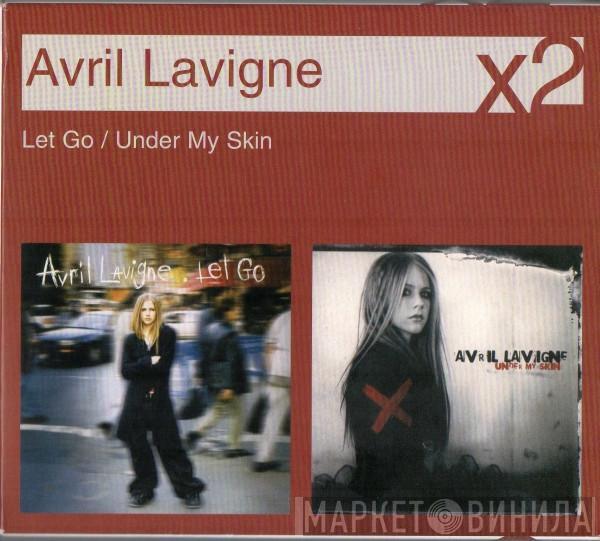  Avril Lavigne  - Let Go / Under My Skin