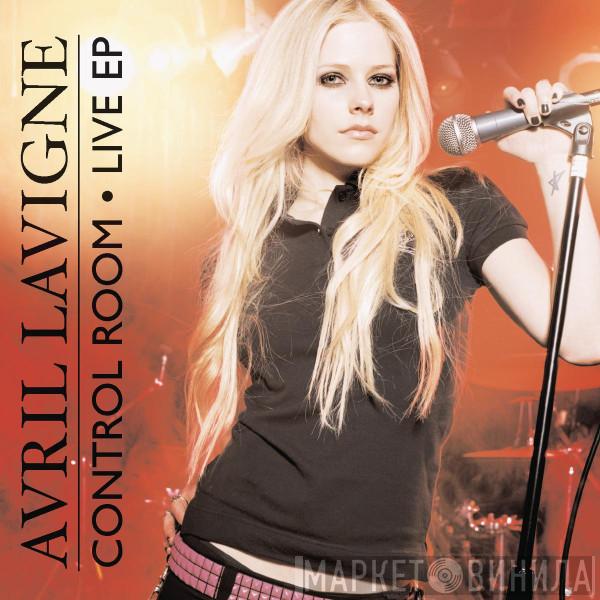  Avril Lavigne  - Control Room - Live EP