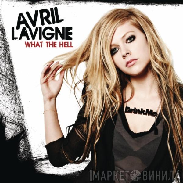  Avril Lavigne  - What The Hell