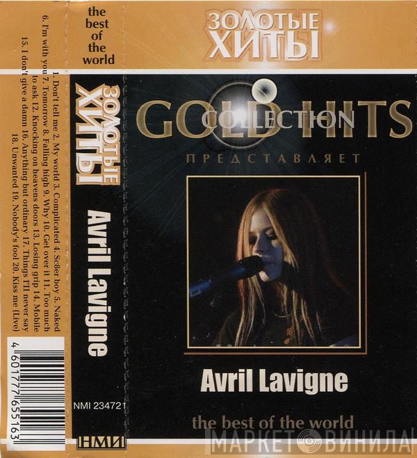  Avril Lavigne  - Золотые Хиты - The Best Of The World