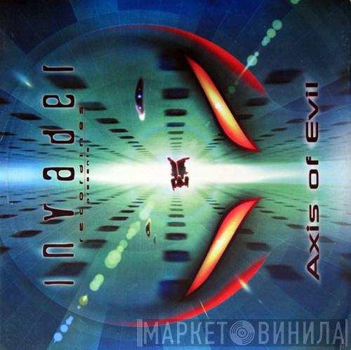  Axis Of Evil  - Drive / Blind Alley