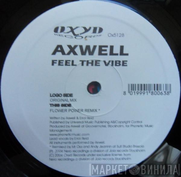 Axwell - Feel The Vibe