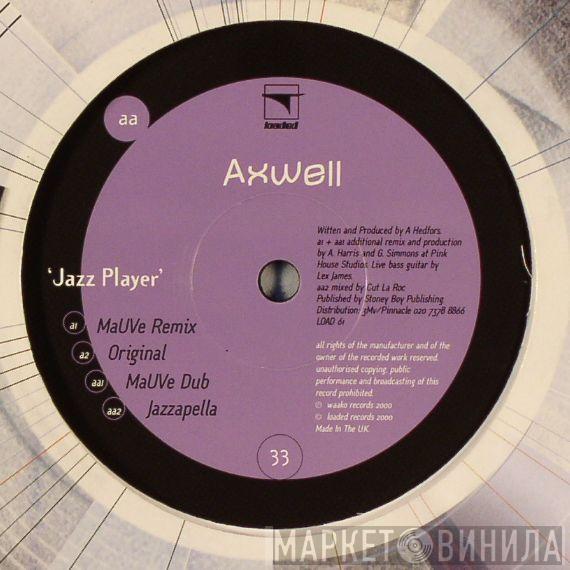 Axwell  - Jazz Player