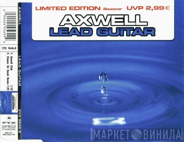  Axwell  - Lead Guitar