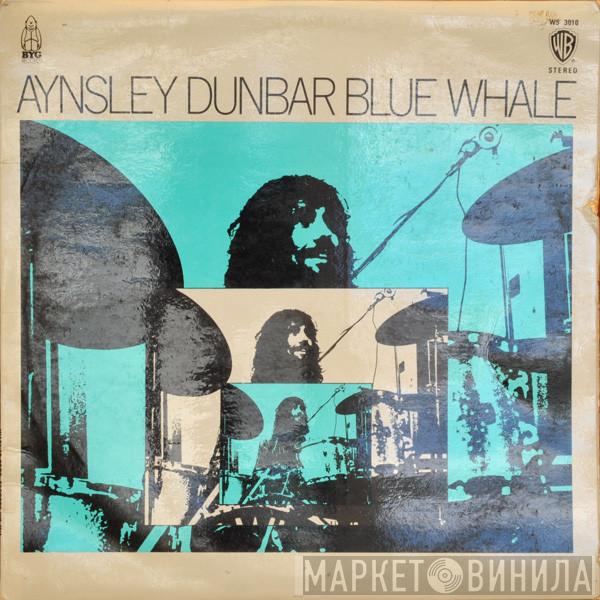 Aynsley Dunbar, Blue Whale - Blue Whale